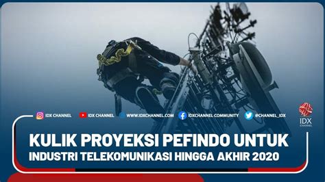 Kulik Proyeksi Pefindo Untuk Industri Telekomunikasi Hingga Akhir