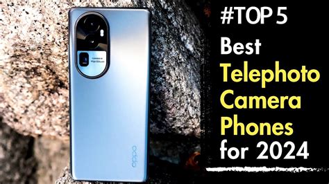 Top Best Telephoto Camera Phones To Buy In Youtube