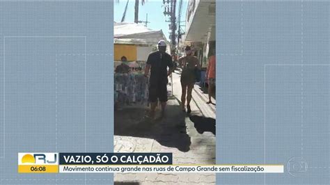 Movimentação em Campo Grande continua grande Bom Dia Rio G1