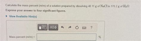 Solved Calculate The Mass Percent M M Of A Solution