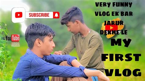 My First Vlogs Sachin Vlog Firstvlog Youtube