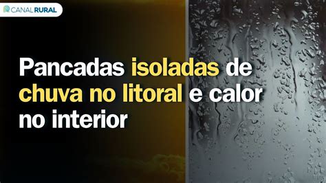 Previs O Do Tempo Nordeste Pancadas Isoladas De Chuva No Litoral E