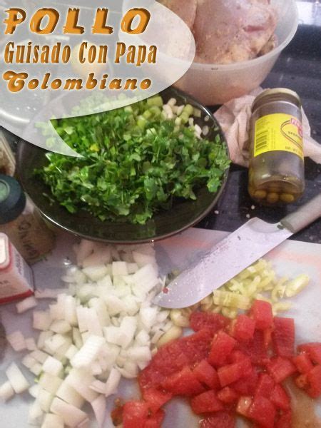 Pollo Guisado Con Papa Colombiano Que Cocinar Con Pollo Receta