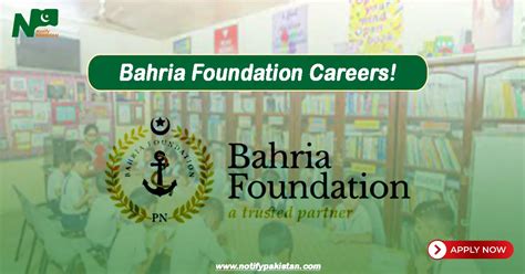 Bahria Foundation Jobs 2024 - Notify Pakistan