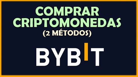 Cómo COMPRAR CRIPTOMONEDAS en BYBIT con Tarjeta Banco y Otros