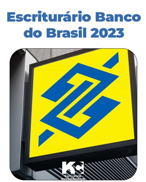 Apostila Escriturário Agente Comercial Banco do Brasil 2023 Cursos