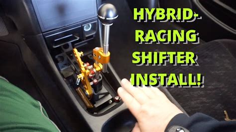 HYBRID RACING RSX SHIFTER INSTALL K SWAP INTEGRA YouTube