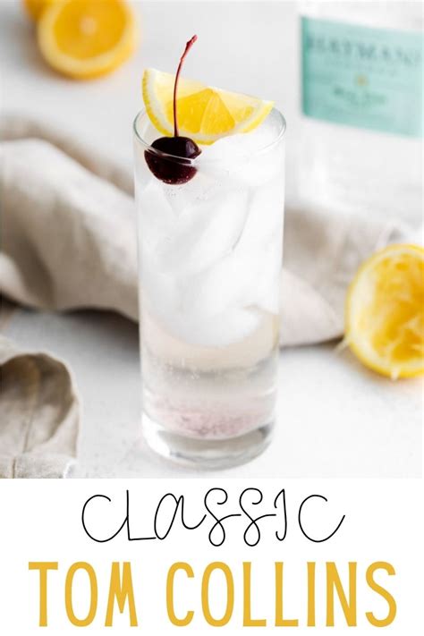 Classic Tom Collins Recipe - Food with Feeling