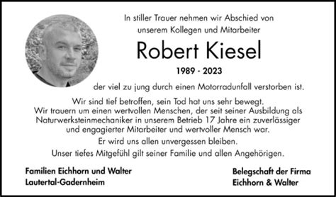 Traueranzeigen Von Robert Kiesel Trauerportal Ihrer Tageszeitung