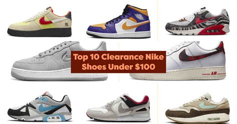 Top 10 Clearance Nike Shoes Under $100 - May 2023