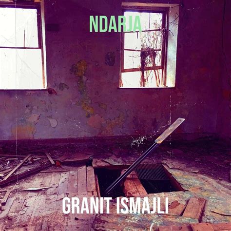 Granit Ismajli Ndarja Lyrics Genius Lyrics