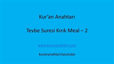 Tevbe Kırık Meal 2 YouTube