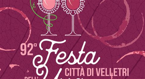 Ecco Il Programma Ufficiale Della Esima Festa Delluva E Dei Vini A