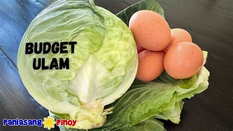 Cabbage And Egg Budget Recipe Ginisang Repolyo Na May Itlog Super