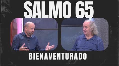 El Significado De Ser Bienaventurado Salmo