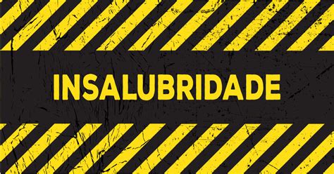 Como Saber Se Tenho Direito A Insalubridade