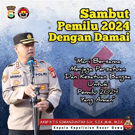 Sambut Pemilu 2024 Dengan Damai Polres Gowa