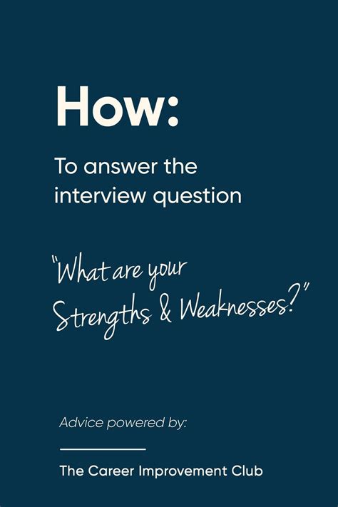 How To Answer The Strengths And Weaknesses Interview Question