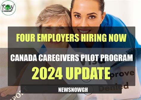 Canada Caregivers Pilot Program Update Four Employers Hiring Now