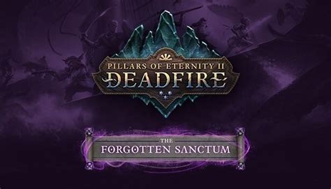 deadfire-the-forgotten-sanctum - Expansive