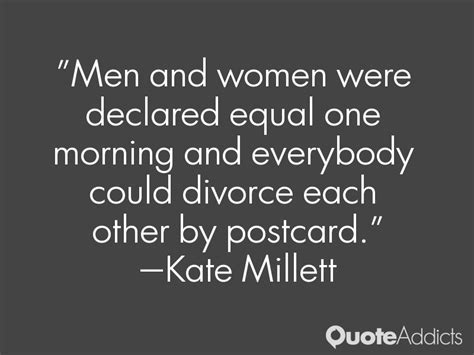 Kate Millett Quotes. QuotesGram