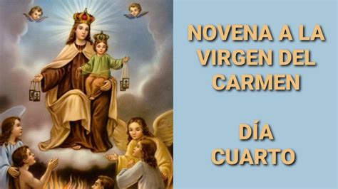 Novena A La Virgen Del Carmendía Cuarto Youtube