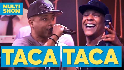 Taca Taca Marcio Victor Koringa Psirico Anitta M Sica Boa Ao