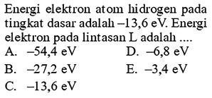 Energi Elektron Hidrogen Pada Atom Tingkat Dasar Adalah