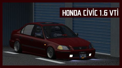 LFS HONDA CİVİC 1 6 VTİ MODU LİNK YouTube