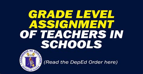 Grade Level Assignment Of Teachers Deped Teachers Click