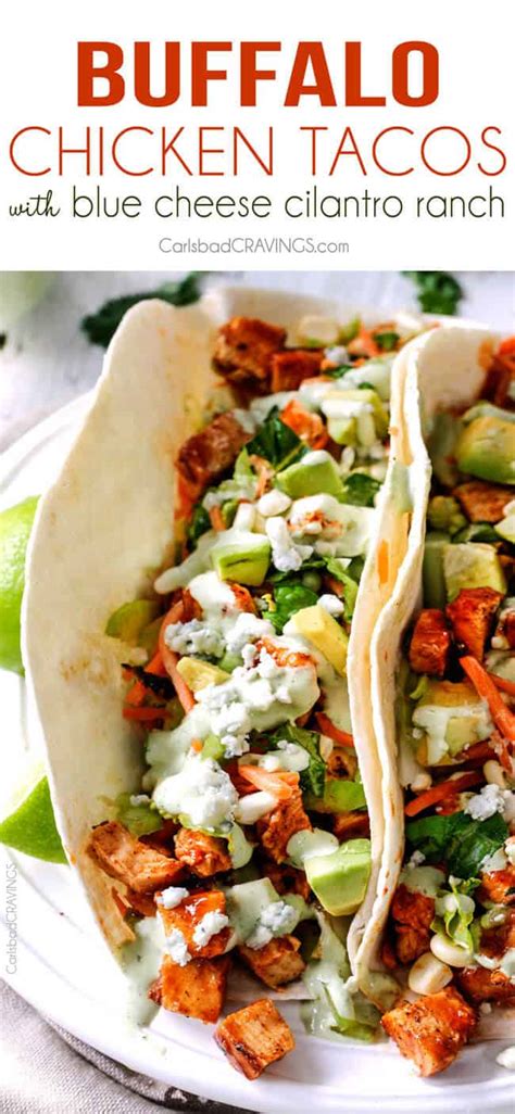 Buffalo Chicken Tacos With Blue Cheese Cilantro Ranch Carlsbad Cravings