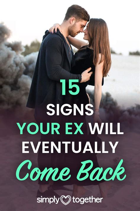 15 Surprising Signs Your Ex Will Eventually Come Back Getting Over