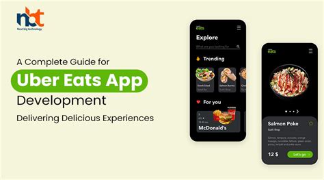 A Complete Guide For Uber Eats App Development Delivering Delicious