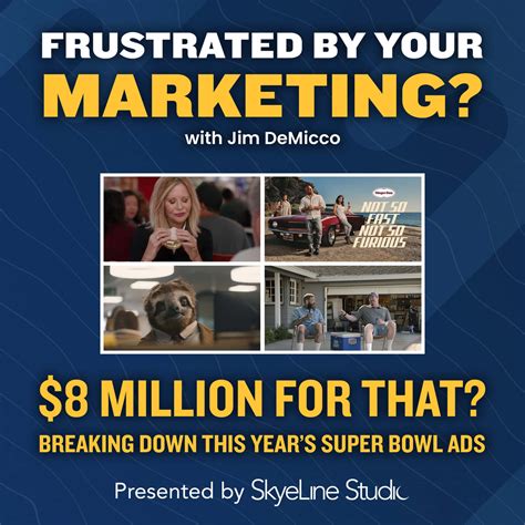 $8 Million for That? Breaking Down 2025's Super Bowl Ads