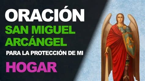 Oración San Miguel Arcángel para protección del hogar 4 esquinas