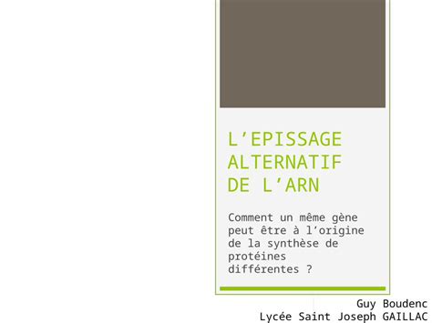 Ppt Lepissage Alternatif De Larn Comment Un Même Gène Peut être à