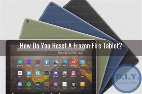 How To Reset Amazon Fire Tablet Ready To Diy