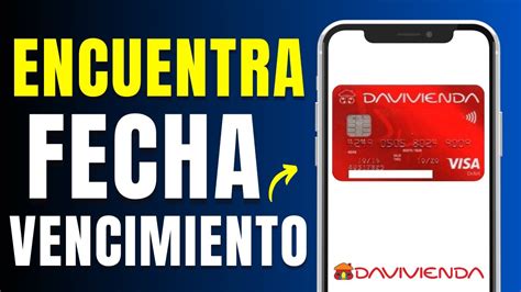 C Mo Saber La Fecha De Vencimiento De Mi Tarjeta Davivienda R Pido Y