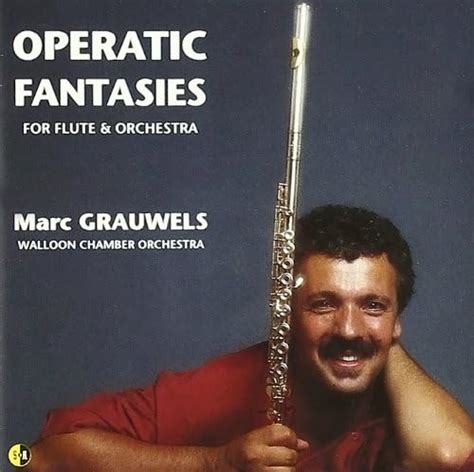 Amazon Co Jp Operatic Fantasies Grauwels