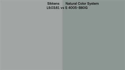 Sikkens L9 03 61 Vs Natural Color System S 4005 B80g Side By Side