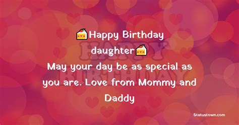 Happy Birthday Daughter May Your Day Be As Special As You Are Love