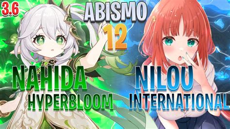 Nahida Hypebloom Nilou International Genshin Impact Abismo 3 6