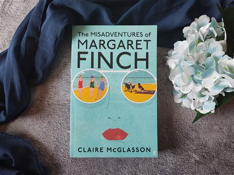 What I Read: The Misadventures of Margaret Finch by Claire McGlasson