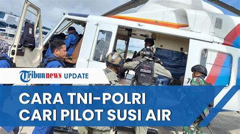 Pasca Pembakaran Pesawat Susi Air Keberadaan Sang Pilot Masih Simpang