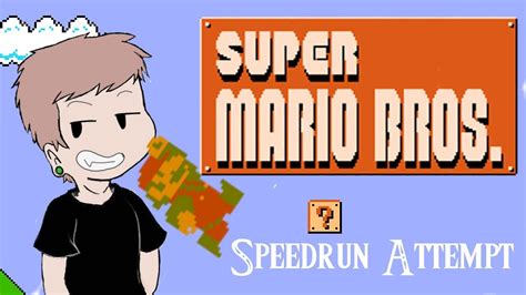 Super Mario Bros Speedrun Attempt 1 Youtube