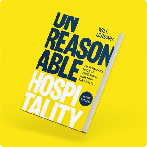 The Unreasonable Hospitality Edition By Colin Nagy