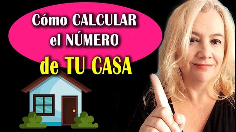 Numerolog A De Las Casas C Mo Saber El N Mero De Tu Casa Youtube