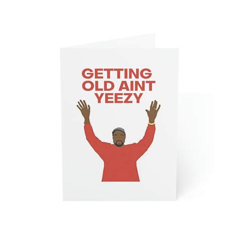 Kanye West Birthday Card Kanye West Funny Birthday Card Etsy