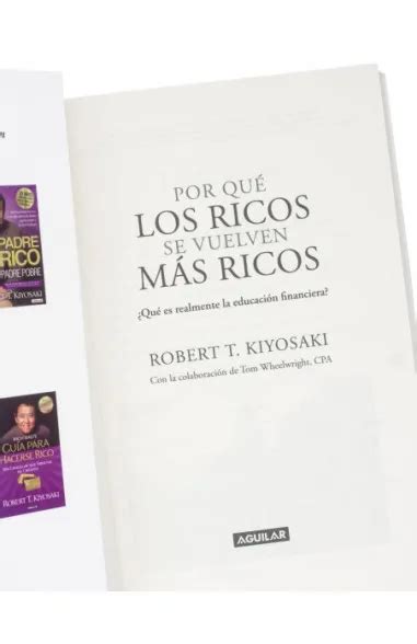 Por Qu Los Ricos Se Vuelven M S Ricos Penguin Libros