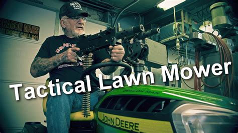 Tactical John Deer Lawn Mower Mod Youtube